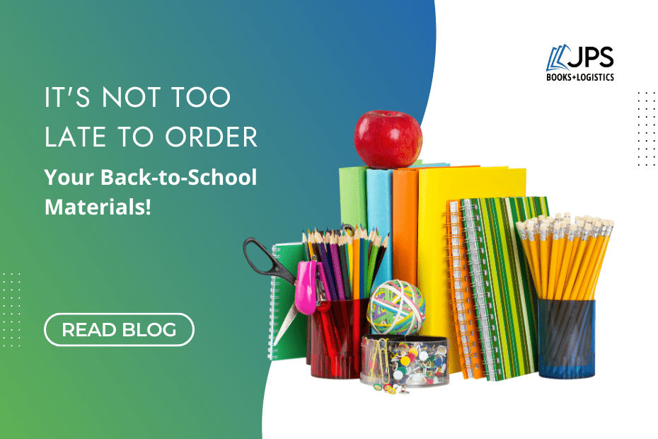 It's Not Too Late to Order Your Back-to-School Materials